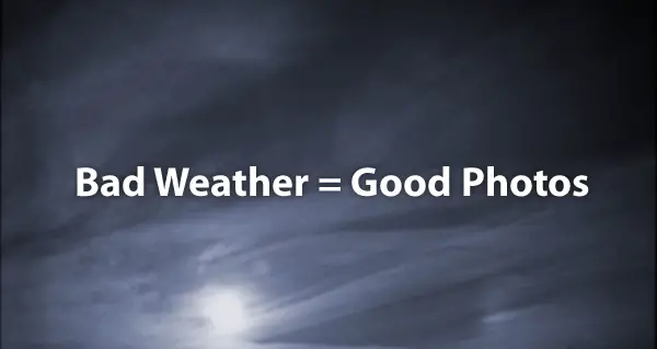 Photography With Bad Weather – Challenge Accepted!