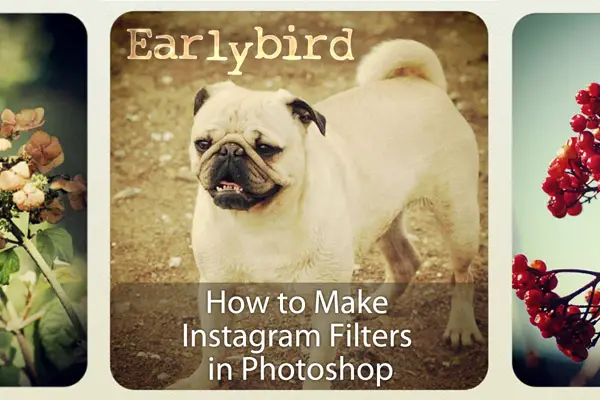 How to Make Instagram Filters in Photoshop: Earlybird