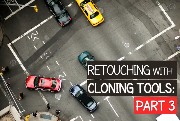 Retouching with Cloning Tools: Part 3