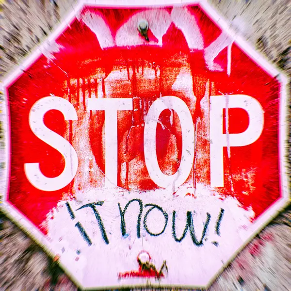 Stop It Now Sign Stop It Now Sign