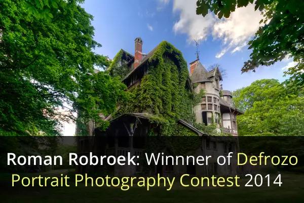 Roman Robroek: Winnner of Defrozo Portrait Photography Contest