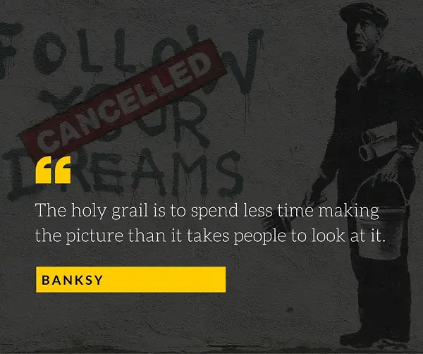 Banksy Quote for Photographers