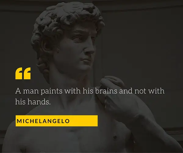 Michelangelo Quotes for Photographers