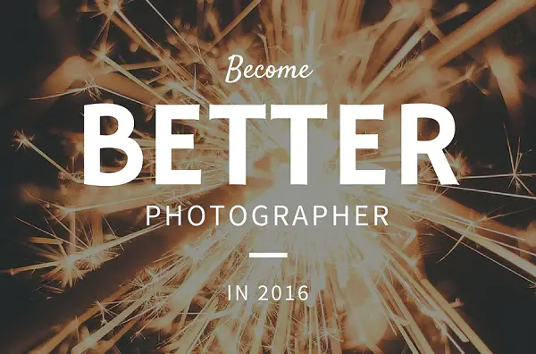 How to Grow As a Photographer in 2016