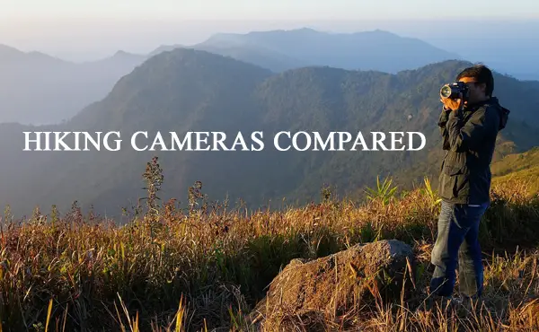 Hiking Cameras Compared