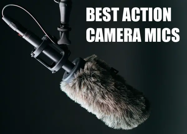 7 Best Action Camera Microphones