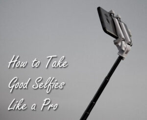 Simple Techniques: How to Take Good Selfies Like a Pro - Photodoto